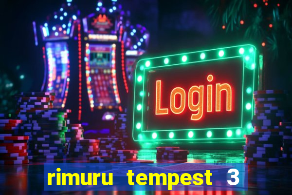 rimuru tempest 3 temporada dublado